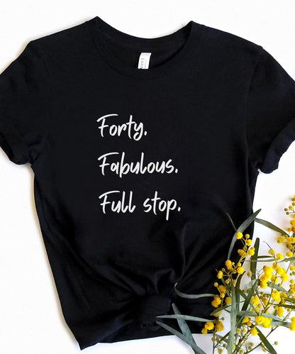 40th Birthday T-Shirt, Fortieth Tee, 40 Gift, Milestone Birthday Shirt