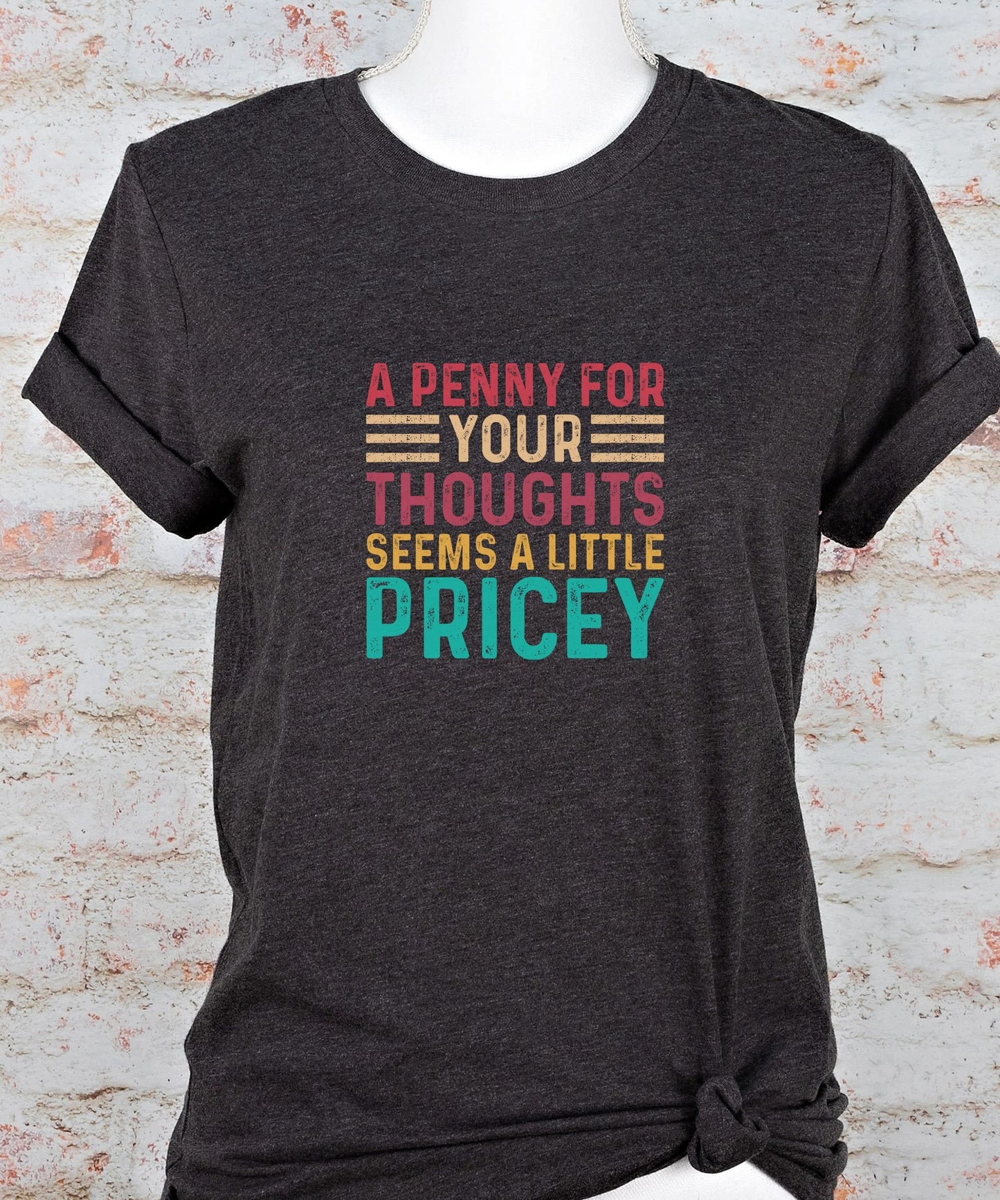 Funny Sarcastic T-Shirt, Humorous Novelty Graphic Tee
